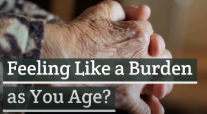 feeling-burden-as-aging