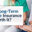 long term care insurance worth it