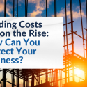 building costs are on the rise