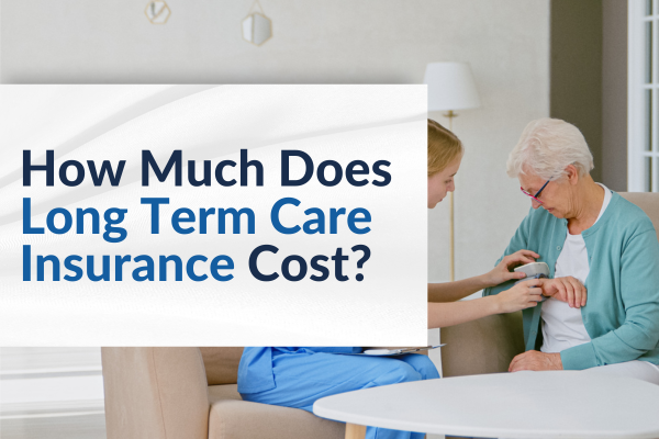 how much does long term care insurance cost?