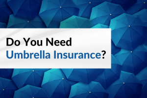 Do you need umbrella insurance