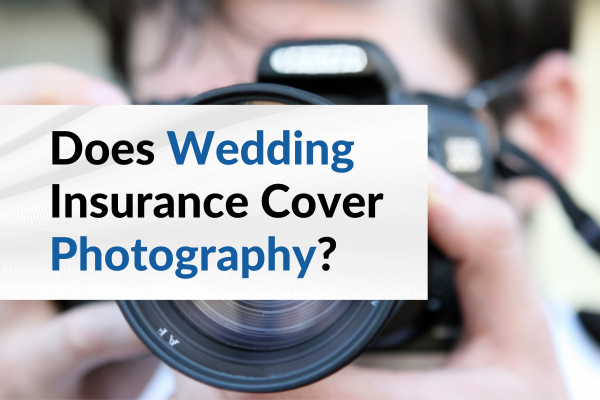 does wedding insurance cover photography