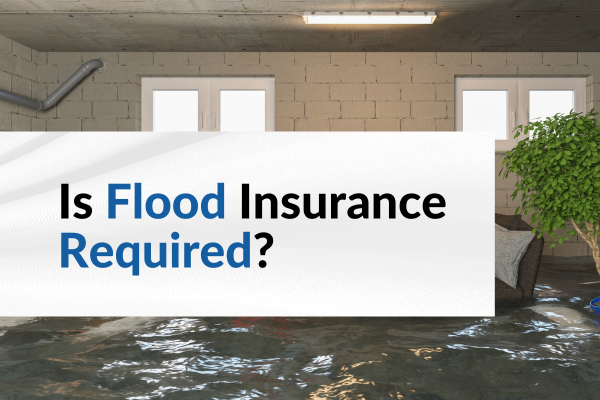 is flood insurance required?
