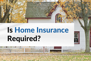home insurance required