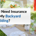 do I need insurance for my backyard wedding blog image 2025 do I need insurance for my backyard wedding blog image 2025