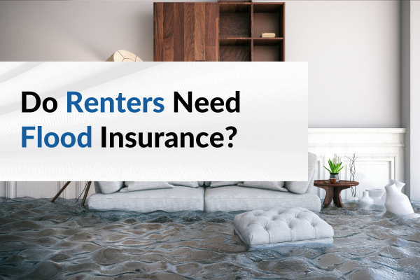do renters need flood insurance blog image 2025 do renters need flood insurance blog image 2025