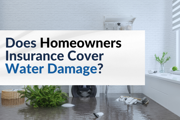 does homeowners insurance cover water damage blog image 2025 (1)